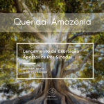 Exortação Apostólica “Querida Amazônia” será lançada nesta quarta, 12