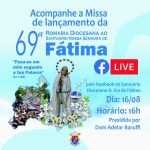Missa marca lançamento oficial da 69ª Romaria de Fátima