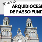 Arquidiocese de Passo Fundo celebra 70 anos nesta quarta-feira, 10