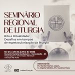 Setor de Liturgia prepara Seminário Regional para dias 24 a 26 de junho